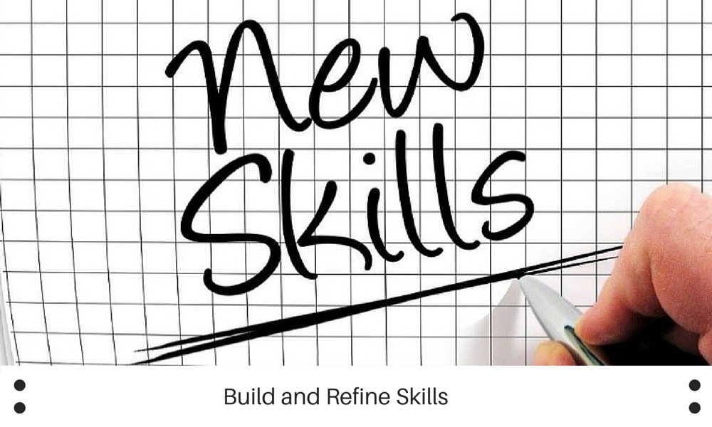 Build and Refine Skills