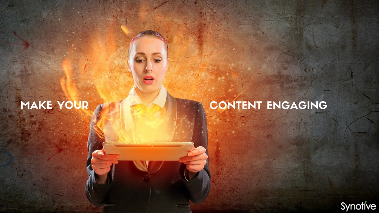 Make your content engaging